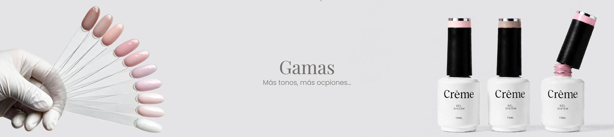 Gamas de Geles Creme